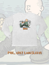 Load image into Gallery viewer, Phil, Grey Longsleeve
